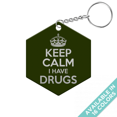 Keep Calm I Have Drugs Hexagon Keychain